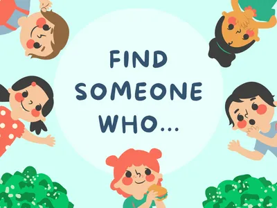 Find Someone Who...